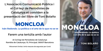 Presentació del llibre ‘Moncloa’, del periodista i escriptor Toni Bolaño
